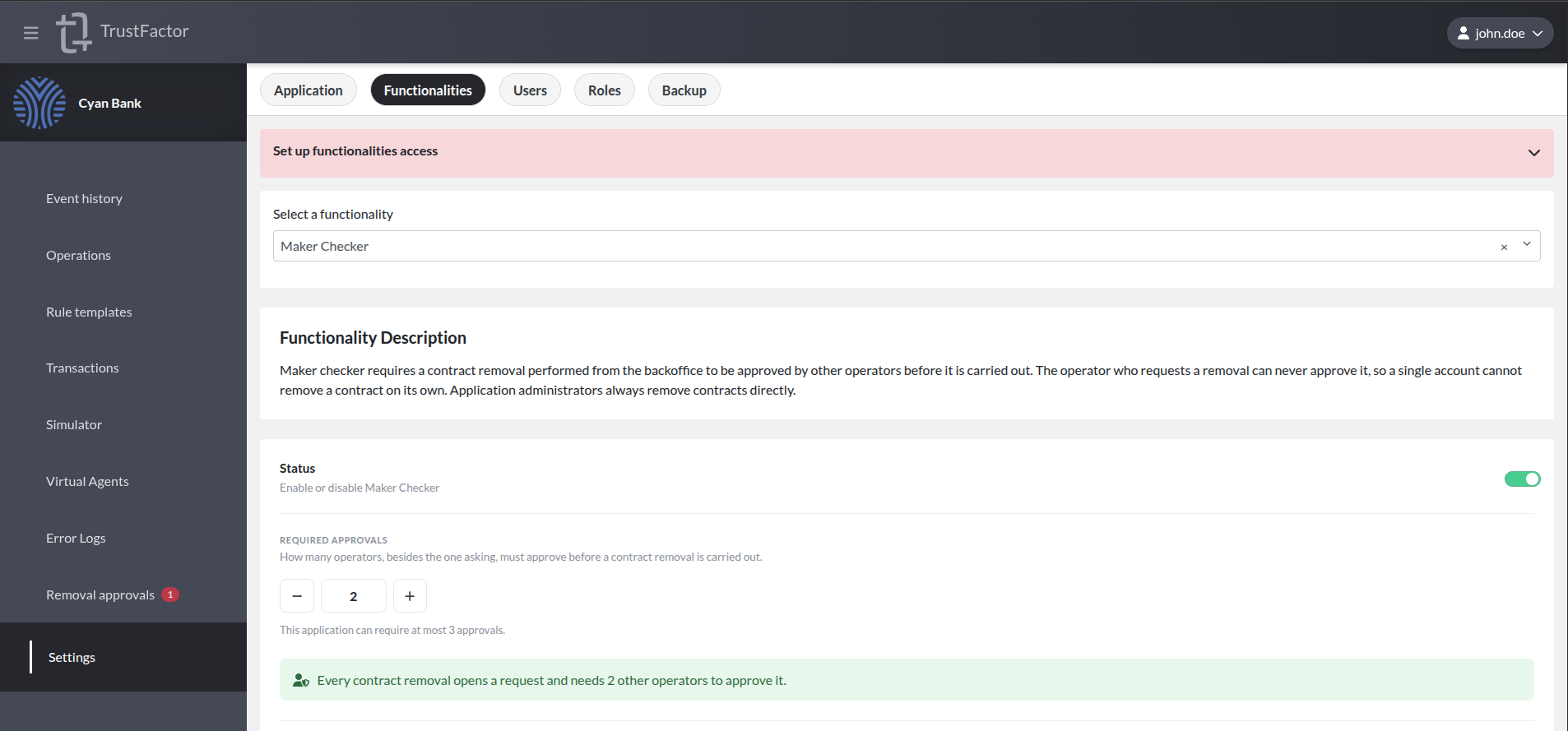 Application Functionalities - Maker Checker Application Functionalities - Maker Checker
